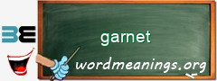 WordMeaning blackboard for garnet